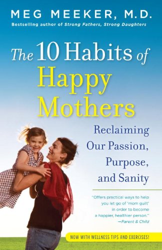 10 Habits of Happy Mothers reviewed on BusyNestNews.com