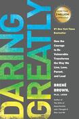 #1 Daring Greatly, by Brené Brown