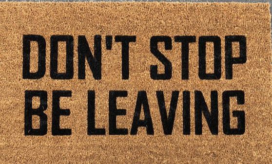 'Don't Stop Be Leaving' doormat featured on Mother's Day Gifts for a Military Mom on BusyNestNews.com