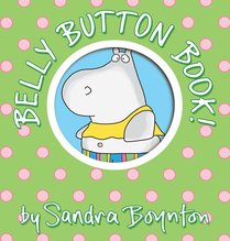 The Belly Button Book by Sandra Boynton featured on BusyNestNews.com