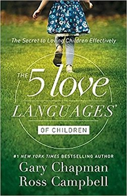 The Five Love Languages of Children: The Secret to Loving Children Effectively featured on BusyNestNews.com
