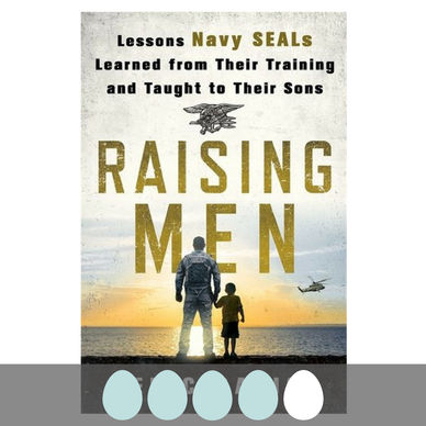 Raising Men: Lessons Navy SEALs Learned from Their Training and Taught to Their Sons by Eric Davis and Dina Santorelli was featured on BusyNestNews.com